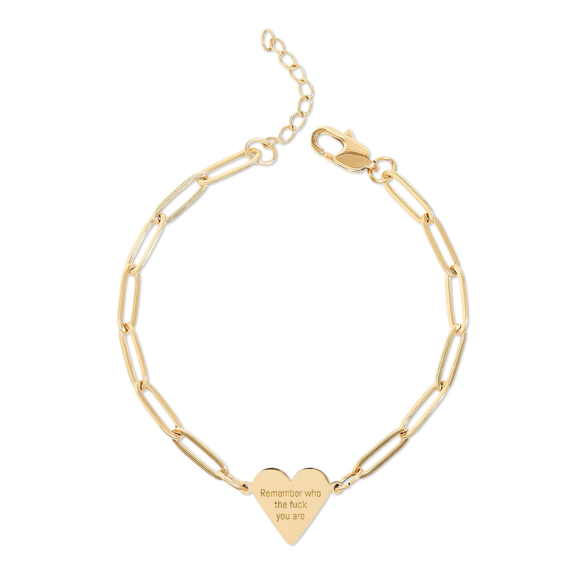 “REMEMBER WHO THE FUCK YOU ARE”— Heart bracelet
