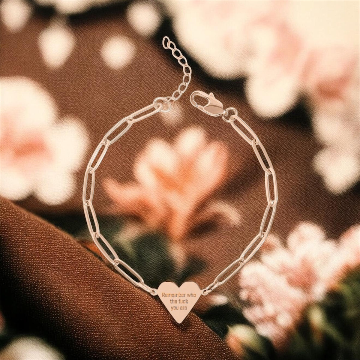 “REMEMBER WHO THE FUCK YOU ARE”— Heart bracelet